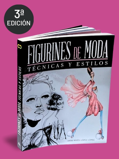 El libro FIGURINES DE MODA, TÉCNICAS Y ESTILOS